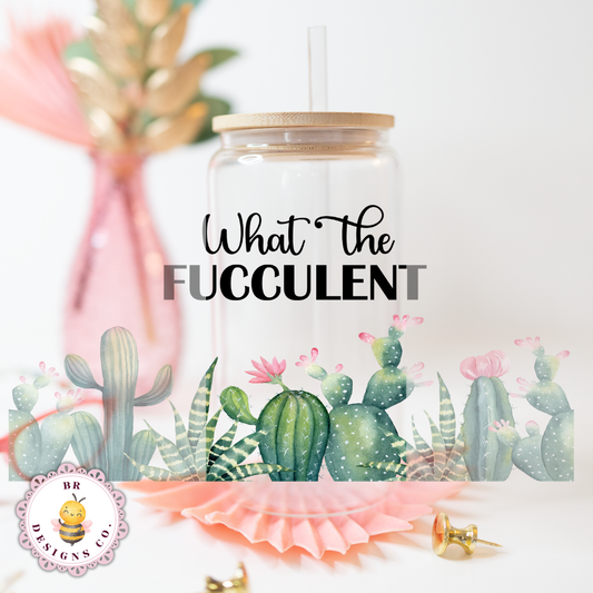 What the Fucculent Cup